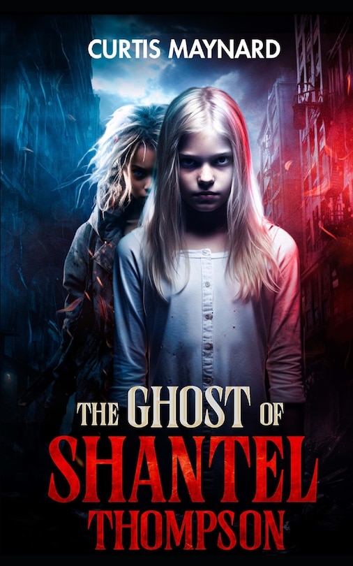 Front cover_The Ghost of Shantel Thompson