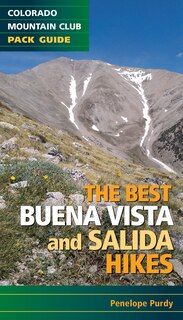 Front cover_The Best Buena Vista And Salida Hikes