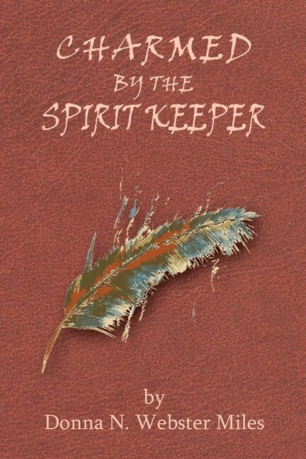 Front cover_Charmed by the Spirit Keeper