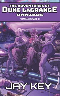 Front cover_The Adventures Of Duke Lagrange Omnibus, Volume I