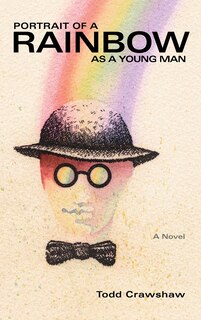 Front cover_Portrait of a Rainbow as a Young Man