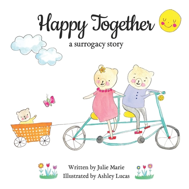 Front cover_Happy Together, a surrogacy story