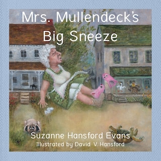 Couverture_Mrs. Mullendeck's Big Sneeze