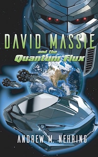 Couverture_David Massie and the Quantum Flux