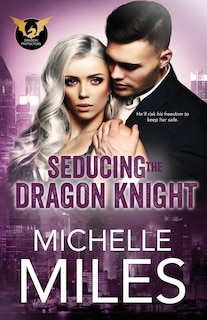 Front cover_Seducing The Dragon Knight