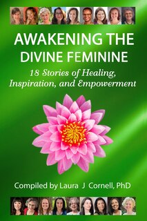 Front cover_Awakening the Divine Feminine