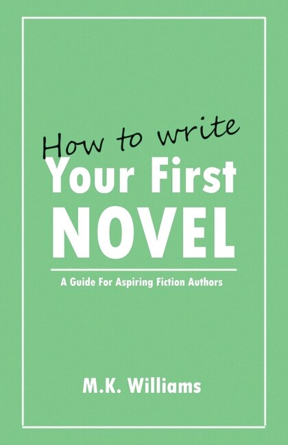 Couverture_How To Write Your First Novel