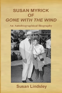 Couverture_Susan Myrick of Gone With The Wind