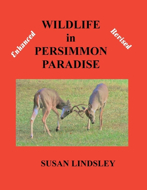 Front cover_Wildlife in Persimmon Paradise (Enhanced and Revised)