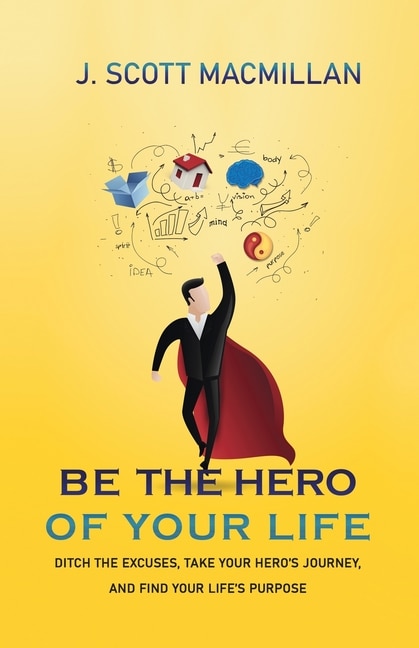 Front cover_Be The Hero Of Your Life