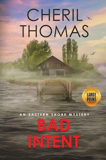 Front cover_Bad Intent - Large Print Edition