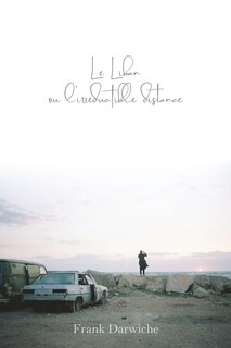 Front cover_Le Liban ou l'Irreductible Distance