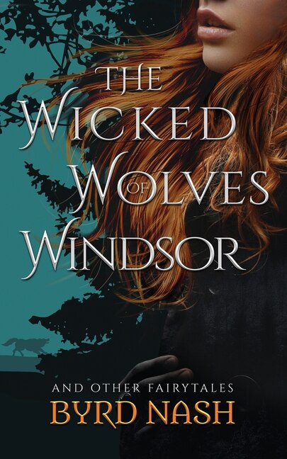 Front cover_The Wicked Wolves Of Windsor