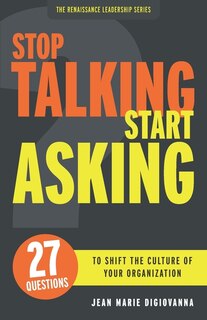 Couverture_Stop Talking Start Asking