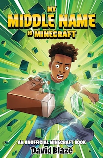 Couverture_My Middle Name Is Minecraft