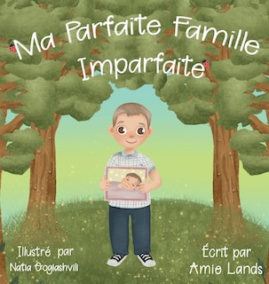 Couverture_Ma Parfaite Famille Imparfaite