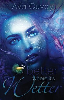 Couverture_Better Where it's Wetter
