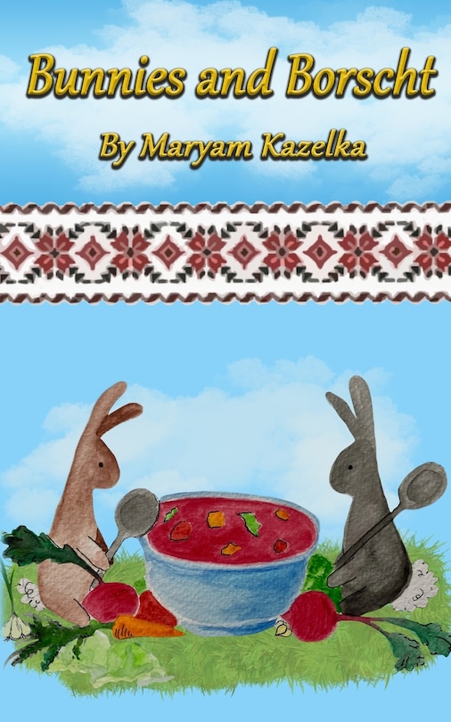 Front cover_Bunnies and Borscht