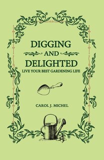 Couverture_Digging and Delighted