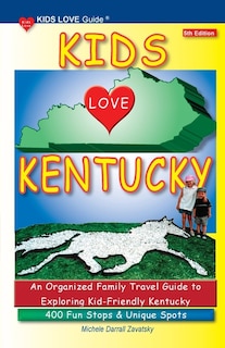 Front cover_KIDS LOVE KENTUCKY, 5th Edition