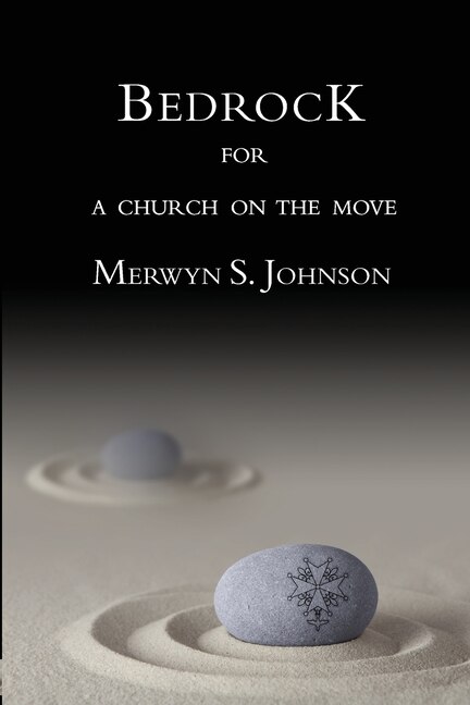 Front cover_Bedrock for a Church on the Move