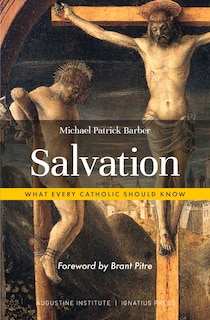 Front cover_Salvation: What Every Catholic Should Know