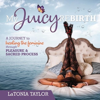 Front cover_My Juicy ReBirth