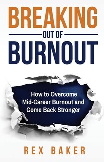Couverture_Breaking Out of Burnout