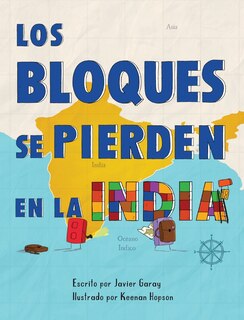 Front cover_Los bloques se pierden en la India/The Blocks Get Lost in India (Spanish)