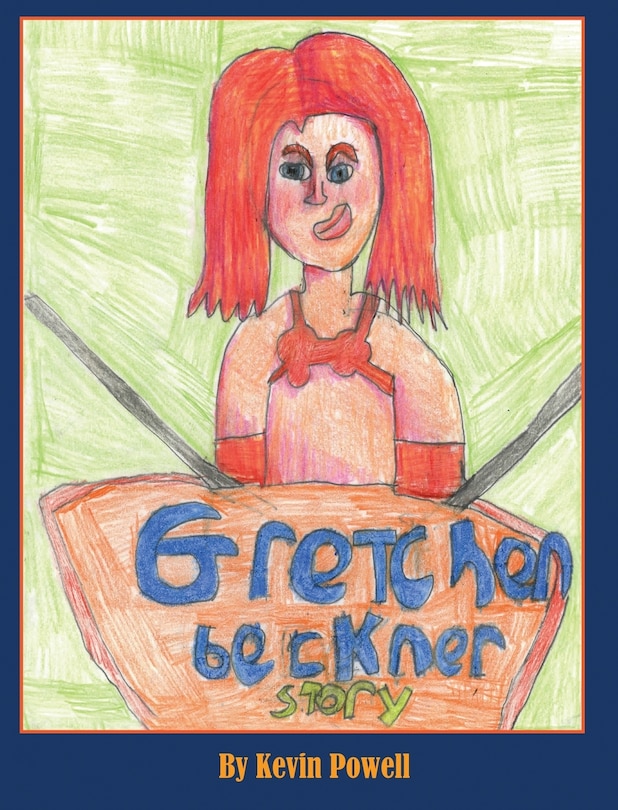 Front cover_The Gretchen Beckner Story