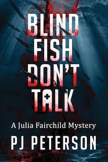 Front cover_Blind Fish Don't Talk