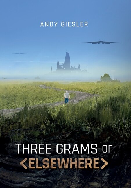 Couverture_Three Grams of Elsewhere