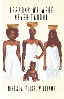 Front cover_Lessons We Were Never Taught