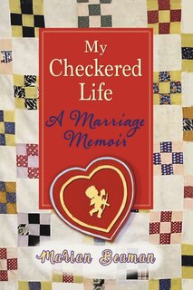 My Checkered Life: A Marriage Memoir image number 0