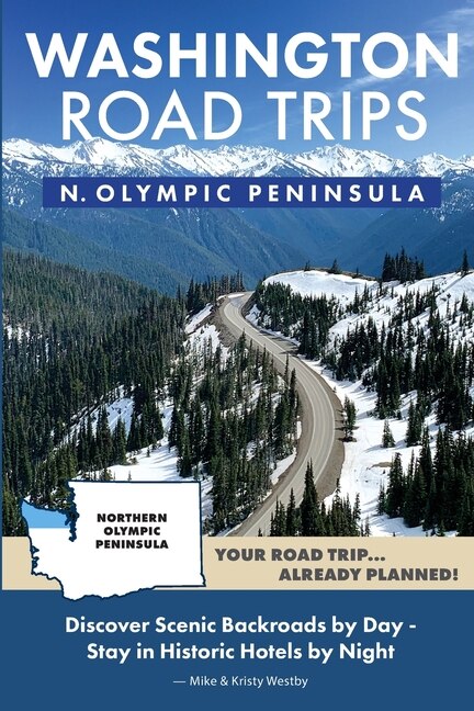 Couverture_Washington Road Trips - Northern Olympic Peninsula