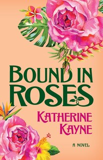Front cover_Bound in Roses