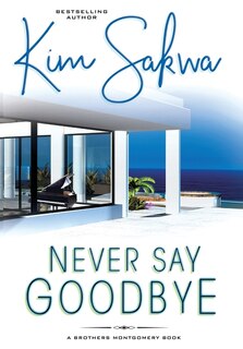 Front cover_Never Say Goodbye