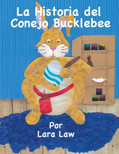 Front cover_La Historia del Conejo Bucklebee