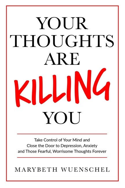 Couverture_Your Thoughts are Killing You