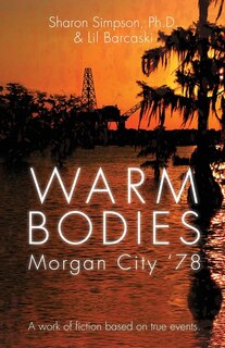 Front cover_Warm Bodies - Morgan City '78