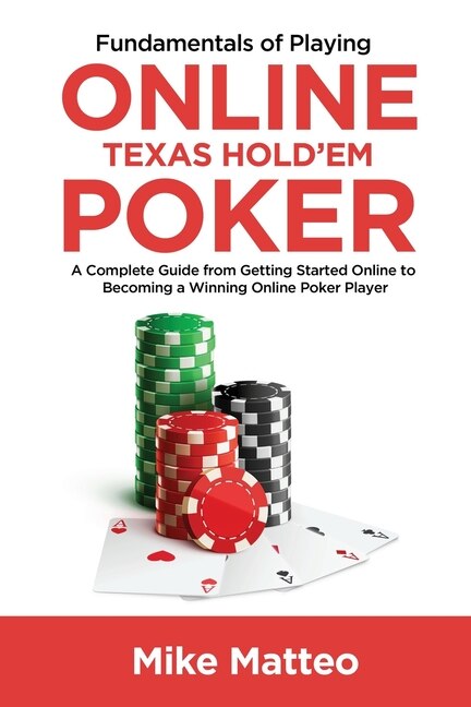 Front cover_Fundamentals of Playing Online Texas Hold'em Poker