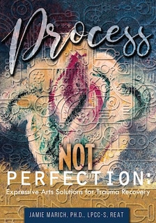 Front cover_Process Not Perfection