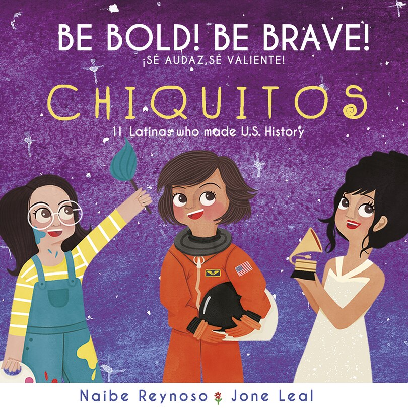 Front cover_Be Bold! Be Brave! CHIQUITOS