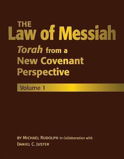 Couverture_The Law of Messiah: Volume 1