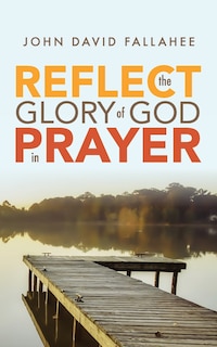 Front cover_REFLECT the Glory of God in Prayer