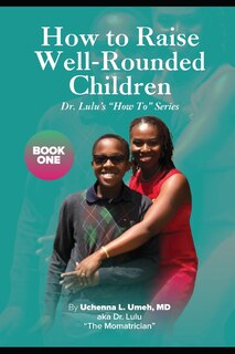 Front cover_How to Raise Well-Rounded Children