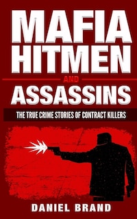 Front cover_Mafia Hitmen And Assassins