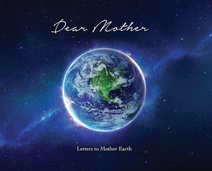 Letters To Mother Earth image number 0