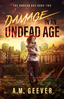 Front cover_Damage in an Undead Age