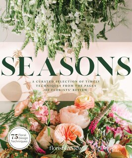 Seasons: A Curated Selection Of Timely Techniques image number 0